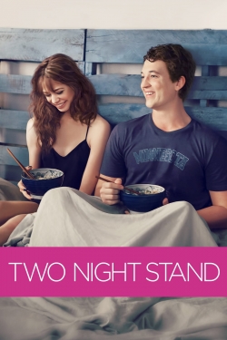 Watch Two Night Stand free movies