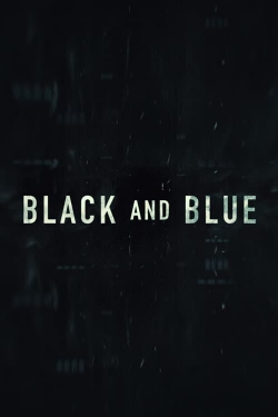 Watch Black and Blue free movies