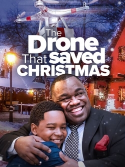 Watch The Drone that Saved Christmas free movies