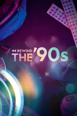 Watch Rewind The '90s free movies