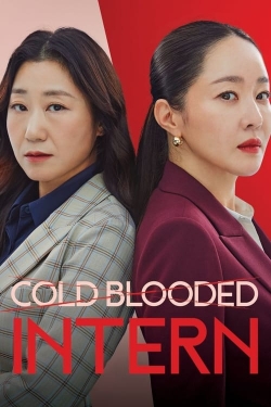 Watch Cold Blooded Intern free movies