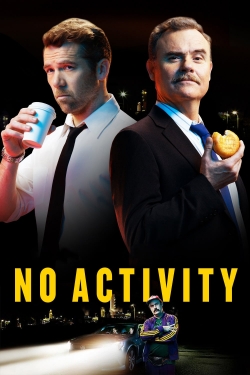 Watch No Activity free movies