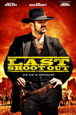 Watch Last Shoot Out free movies