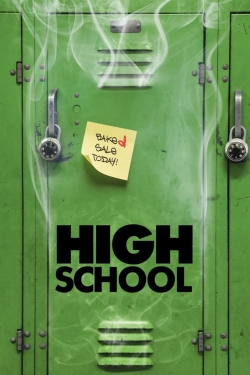 Watch High School free movies