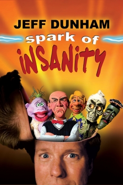 Watch Jeff Dunham: Spark of Insanity free movies