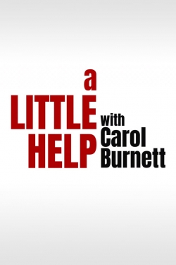 Watch A Little Help with Carol Burnett free movies