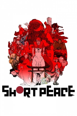 Watch Short Peace free movies