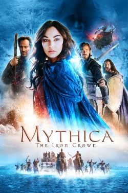 Watch Mythica: The Iron Crown free movies