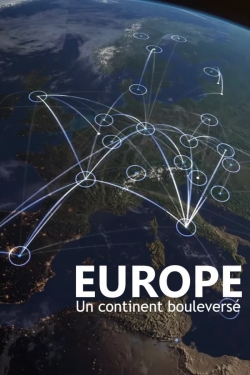 Watch Europe, un continent bouleversé free movies