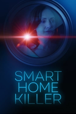 Watch Smart Home Killer free movies