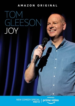 Watch Tom Gleeson: Joy free movies