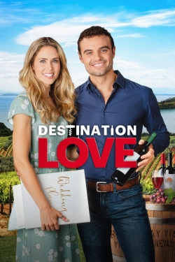 Watch Destination Love free movies