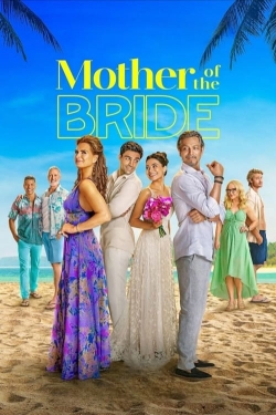 Watch Mother of the Bride free movies