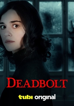 Watch Deadbolt free movies