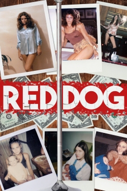 Watch Red Dog free movies