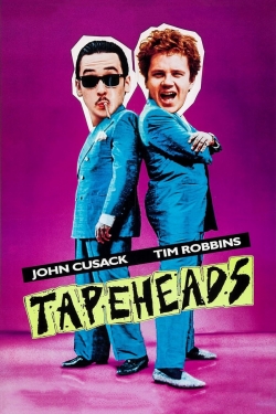 Watch Tapeheads free movies