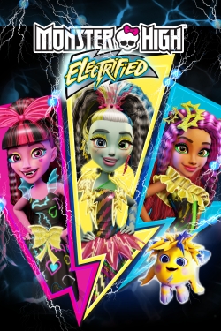 Watch Monster High: Electrified free movies