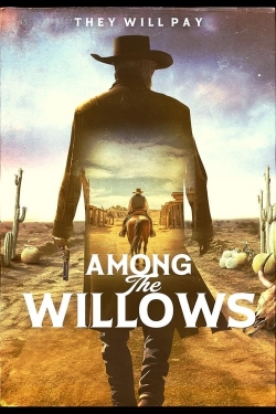 Watch Among the Willows free movies