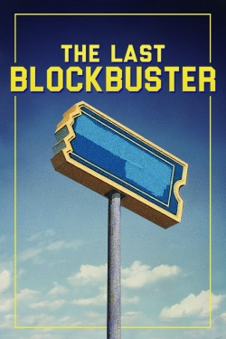 Watch The Last Blockbuster free movies