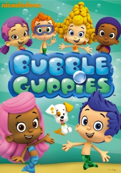 Watch Bubble Guppies free movies