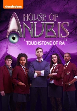 Watch House of Anubis: The Touchstone of Ra free movies