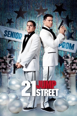 Watch 21 Jump Street free movies