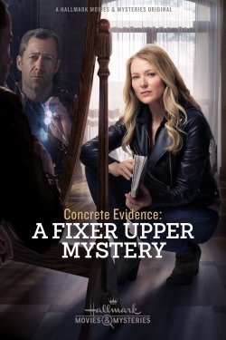 Watch Concrete Evidence: A Fixer Upper Mystery free movies