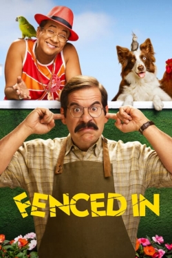 Watch Fenced In free movies