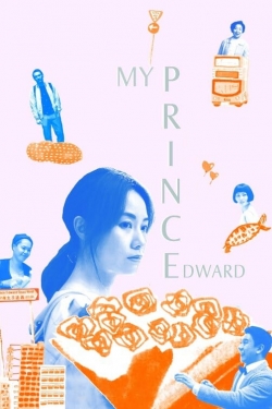 Watch My Prince Edward free movies