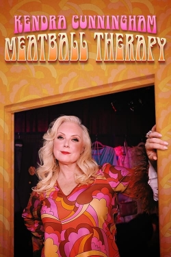 Watch Kendra Cunningham: Meatball Therapy free movies