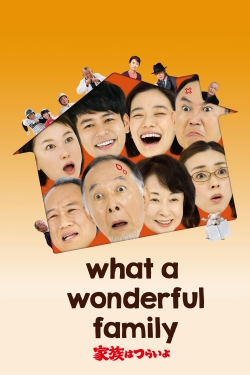 Watch What a Wonderful Family! free movies