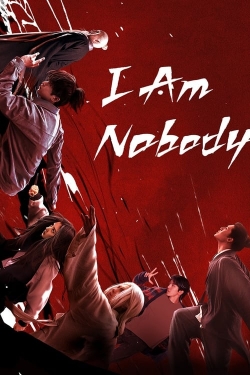 Watch I Am Nobody free movies