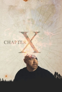 Watch Chapter X free movies