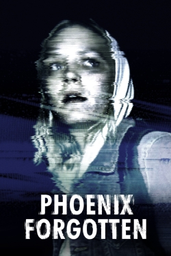 Watch Phoenix Forgotten free movies