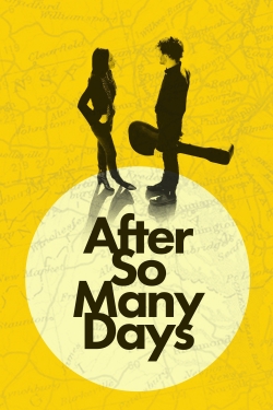 Watch After So Many Days free movies