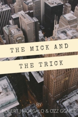 Watch The Mick and the Trick free movies