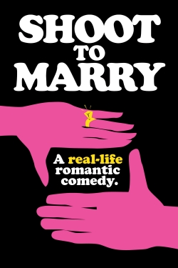 Watch Shoot To Marry free movies