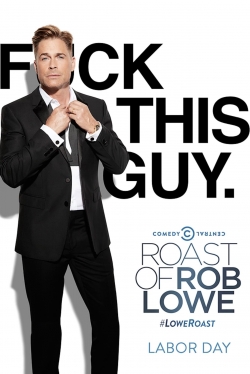 Watch Comedy Central Roast of Rob Lowe free movies