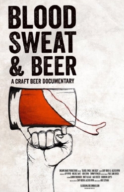 Watch Blood, Sweat, and Beer free movies