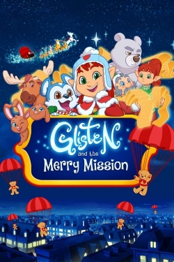 Watch Glisten and the Merry Mission free movies