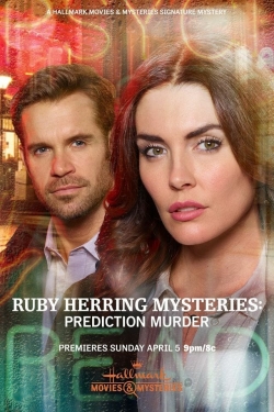 Watch Ruby Herring Mysteries: Prediction Murder free movies