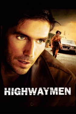 Watch Highwaymen free movies