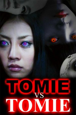 Watch Tomie vs Tomie free movies