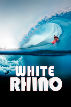 Watch White Rhino free movies