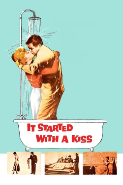 Watch It Started with a Kiss free movies