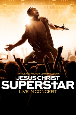 Watch Jesus Christ Superstar Live in Concert free movies