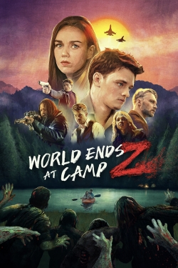 Watch World Ends at Camp Z free movies