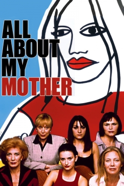 Watch All About My Mother free movies