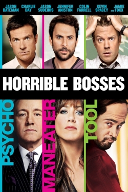 Watch Horrible Bosses free movies