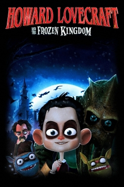 Watch Howard Lovecraft & the Frozen Kingdom free movies